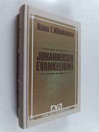 Johanneksen evankeliumi : hengellinen evankeliumi