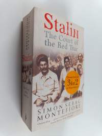 Stalin : the court of the Red Tsar