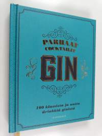 Parhaat cocktailit : Gin