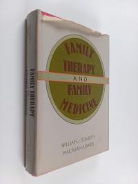 Family Therapy and Family Medicine - Toward the Primary Care of Families