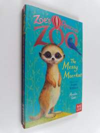 The messy meerkat
