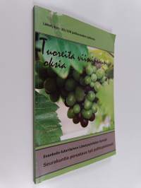 Tuoreita viinipuun oksia