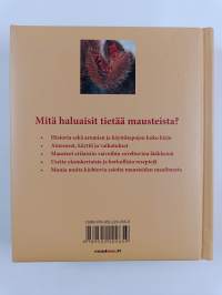 Syötävän hyvä maustekirja : mausteet : valmistus, maut, käyttö, reseptit