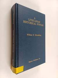 A Lithuanian historical syntax