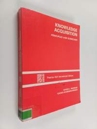 Knowledge acquisition : principles and guidelines