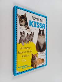 Kaverina kissa : mitä lapset haluavat tietää kissasta