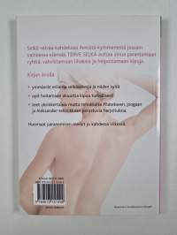 Terve selkä : eroon kivuista helpolla ohjelmalla
