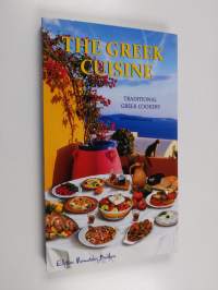 The Greek Cuisine : traditional Greek cookery