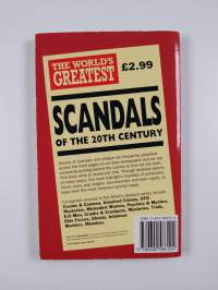The World's Greatest Scandals of the Twentieth Century