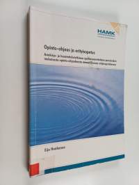 Opinto-ohjaus ja erityisopetus : asiakirja- ja haastattelututkimus opetussuunnitelman perusteiden mukaisesta opinto-ohjauksesta ammatillisessa erityisopetuksessa