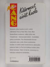 Käärmeet eivät kuole : salapoliisiromaani