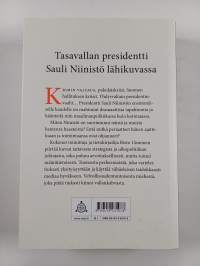 Sauli Niinistö : tasavallan presidentti