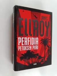 Perfidia : petoksen piiri