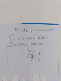 Sagan om Bemböle sanningen finns i enfalden : berättelsen om Bembölesagorna, Bemböles uppkomst och hur de första inflyttarna kom till Esbo (signeerattu, tekijän o...