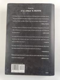 It's Only a Movie : Alfred Hitchcock : A Personal Biography