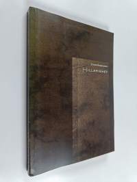 Hillamiehet (signeerattu, tekijän omiste)