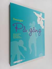 På gång 7 : Övningar