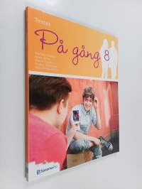 På gång 8 : Texter