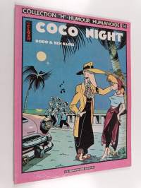 Coco night : et encore merci au grand Vincent Turquoiz...