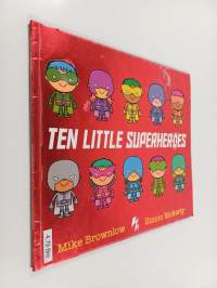 Ten little superheroes
