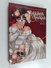 Rakkautta ja anarkiaa : 27th Helsinki International Film Festival : 18.-28.9.2014 : Bio Rex, Kino Engel, Kesäkino Engel, Kinopalatsi, Andorra, Dubrovnik, Orion