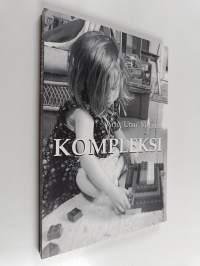 Kompleksi (signeerattu, tekijän omiste)