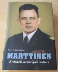 Marttinen - Kahden armeijan soturi