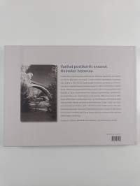 Terveisiä Heinolasta! : historia elää postikorteissa