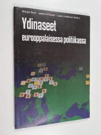 Ydinaseet eurooppalaisessa politiikassa