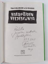 Valopäiden veljeskunta (signeerattu, tekijän omiste)