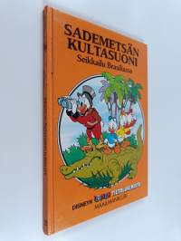 Sademetsän kultasuoni