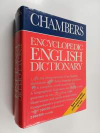 Chambers encyclopedic English dictionary