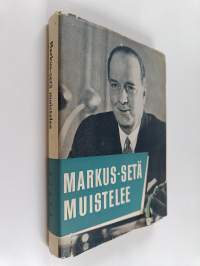 Markus-setä muistelee