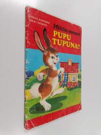 Mihin menet Pupu Tupuna