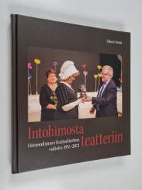 Intohimosta teatteriin : Hämeenlinnan Teatterikerhon vaiheita 1951-2021