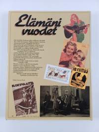 Elämäni vuodet Vuosikerta 1947, Ajankuvia vuosilta 1947-1967