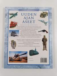 Uuden ajan aseet : aseiden ja sodankäynnin kehitys 1700-luvulta nykyaikaan
