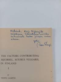 Sex Ratios and the Factors Contributing to Them in the Aquirrel, Sciurus Vulgaris, in Finland (tekijän omiste)