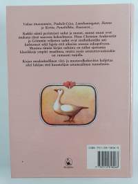 Perinteisiä satuja : Grimmin veljekset ja H. C. Andersen