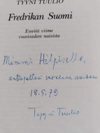 Fredrikan Suomi : esseitä viime vuosisadan naisista (signeerattu, tekijän omiste)