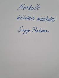 Kunnan ja vähän muittenkin kanssa elämässä ja tekemässä (signeerattu, tekijän omiste)