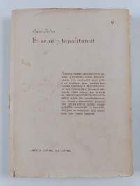 Ei se niin tapahtunut : vastaus Väinö Tannerille