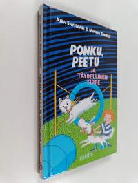 Ponku, Peetu ja täydellinen Tippe