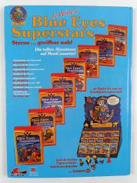 Jo Wine's blue eyes superstars, band 1 : wo ist die erde?