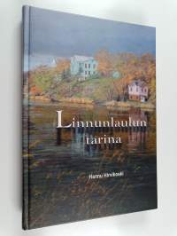 Linnunlaulun tarina (signeerattu)