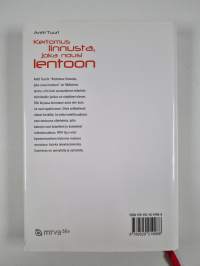 Kertomus linnusta, joka nousi lentoon