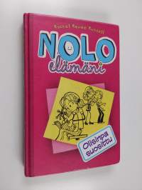 Nolo elämäni 1 : Olisinpa suosittu