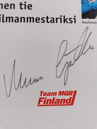 Ralliautoilija Marcus Grönholm - kivinen tie maailmanmestariksi (signeerattu)