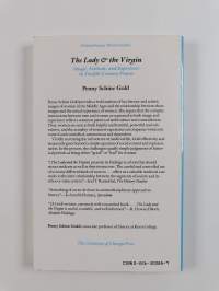 The Lady and the Virgin - Image, Attitude, and Experience in Twelfth-Century France