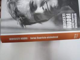 Ikuisesti nuori - Jarno Saarista etsimässä